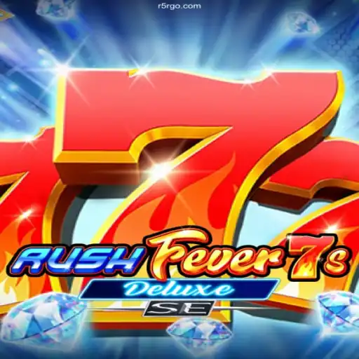 Discover the Thrills of RushFever7sDeluxeSE: Unveiling the Best of Brazilian Online Gaming